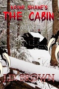Cover: Naomi Shane's The Cabin: Rancor - HexagamesLLC