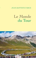 Cover: Le Monde du Tour - Grasset