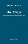 Cover: Die Fliege - Diaphanes