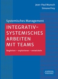 Cover: Integrativ-systemisches Arbeiten mit Teams - Sch&auml;ffer-Poeschel