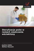 Cover: Sterylizacja psow w ramach zwalczania wscieklizny - Wydawnictwo Nasza Wiedza