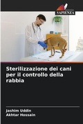 Cover: Sterilizzazione dei cani per il controllo della rabbia - Edizioni Sapienza
