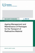 Cover: Ageing Management and Maintenance of Packages for the Transport of Radioactive Material - IAEA