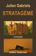 Cover: Stratag&egrave;me - Julien Gabriels
