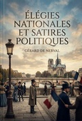 Cover: Elegies nationales et satires politiques - Shs Editions
