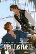 Cover: Romance Gay : Le Premier Ma&icirc;tre n'est pas Fiable - Isabella Webb