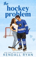 Cover: The Hockey Problem - Kendall Ryan