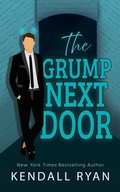Cover: The Grump Next Door - Kendall Ryan