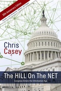 Cover: The Hill on the Net: Congress Enters the Information Age - Casey.Life