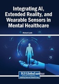 Cover: Integrating AI, Extended Reality, and Wearable Sensors in Mental Healthcare - Medical Information Science Reference