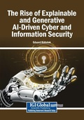 Cover: The Rise of Explainable and Generative AI-Driven Cyber and Information Security - Information Science Reference