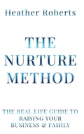 Cover: The Nurture Method - Authors on Mission