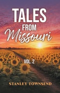 Cover: Tales From Missouri Vol. 2 - CITIOFBOOKS, INC.