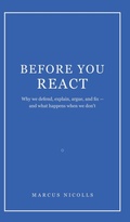 Cover: Before You React - Anchor Publishing (MD)