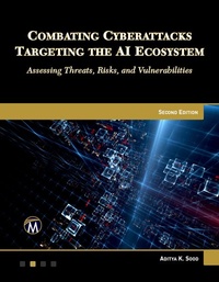 Enlarge image Cover: Combating Cyberattacks Targeting the AI Ecosystem, Second Edition - De Gruyter