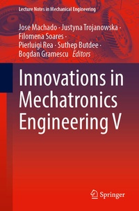 Enlarge image Cover: Innovations in Mechatronics Engineering V - Springer
