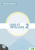 Cover: LEGE ET INTELLEGE &Uuml;bungsband (Teil 2) f&uuml;r die 8. Klasse (Kurzform: vierj&auml;hriges Latein) - Verlag H&ouml;lder-Pichler-Tempsky
