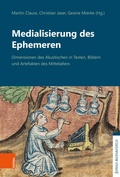 Cover: Medialisierung des Ephemeren - B&ouml;hlau