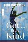 Cover: Gott, hilf dem Kind - Rowohlt eBooks