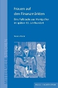Cover: Frauen auf den Finanzm&auml;rkten - Brill Deutschland GmbH