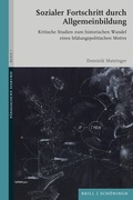 Cover: Sozialer Fortschritt durch Allgemeinbildung - Brill Deutschland GmbH