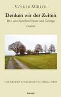 Cover: Denken wir der Zeiten - Engelsdorfer Verlag