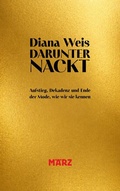 Cover: Darunter nackt - M&auml;rz Verlag