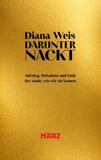 Enlarge image Cover: Darunter nackt - März Verlag