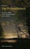 Cover: Das Weihnachtsbuch - Freies Geistesleben