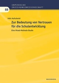 Cover: Zur Bedeutung von Vertrauen f&uuml;r die Schulentwicklung - Waxmann