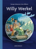 Cover: Willy Werkel und der Schneeschweber - Urachhaus