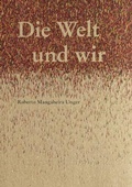 Cover: Die Welt und wir - Logos Berlin