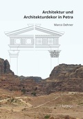 Cover: Architektur und Architekturdekor in Petra - Logos Berlin