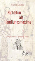 Cover: Nichtstun als Handlungsmaxime - sisifo // Leipziger Literaturverlag