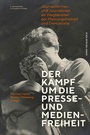 Cover: Der Kampf um die Presse- und Medienfreiheit - Herbert von Halem Verlag