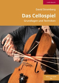 Enlarge image Cover: Das Cellospiel - Hollitzer Wissenschaftsverlag
