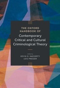 Cover: The Oxford Handbook of Contemporary Critical and Cultural Criminological Theory - Oxford University Press Inc