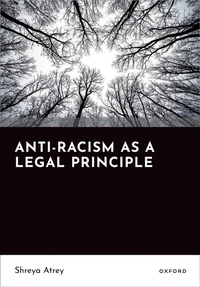 Enlarge image Cover: Anti-Racism as a Legal Principle - Oxford University Press