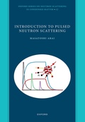 Cover: Introduction to Pulsed Neutron Scattering - Oxford University Press