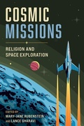 Cover: Cosmic Missions - Columbia University Press