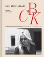 Cover: CBK: Life, Style, Legacy - Welbeck
