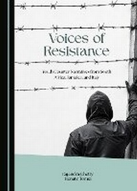 Enlarge image Cover: Voices of Resistance - Cambridge Scholars Publishing