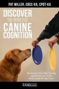 Cover: Discover The World Of Canine Cognition - Dogwise Publishing
