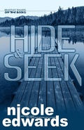 Cover: Hide & Seek - Nicole Edwards Limited