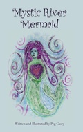 Cover: Mystic River Mermaid - Veiled Goddess, Inc.