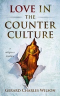 Cover: Love in the Counterculture - Gerard Wilson