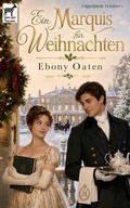 Cover: Ein Marquis f&uuml;r Weihnachten - Publishdrive