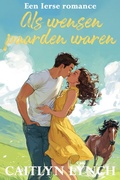 Cover: Als wensen paarden waren - Shenanigans