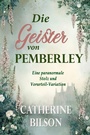 Cover: Die Geister von Pemberley - Shenanigans