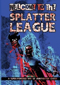 Enlarge image Cover: Splatter League - Madness Heart Games